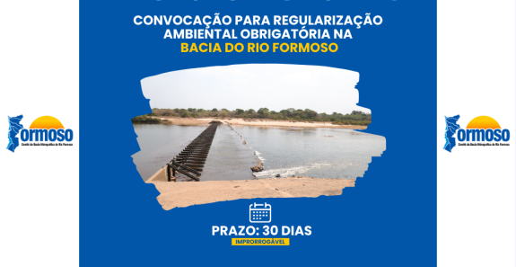 EDITAL DE CONVOCAÇÃO PÚBLICA PARA REGULARIZAÇÃO AMBIENTAL – BACIA DO RIO FORMOSO